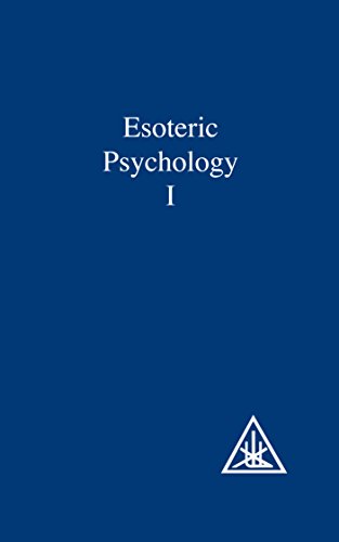 Esoteric Psychology (A Treatise on the Seven Rays) von Lucis Press Ltd